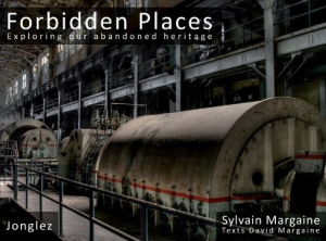 FORBIDDEN PLACES - Exploring our abandoned heritage